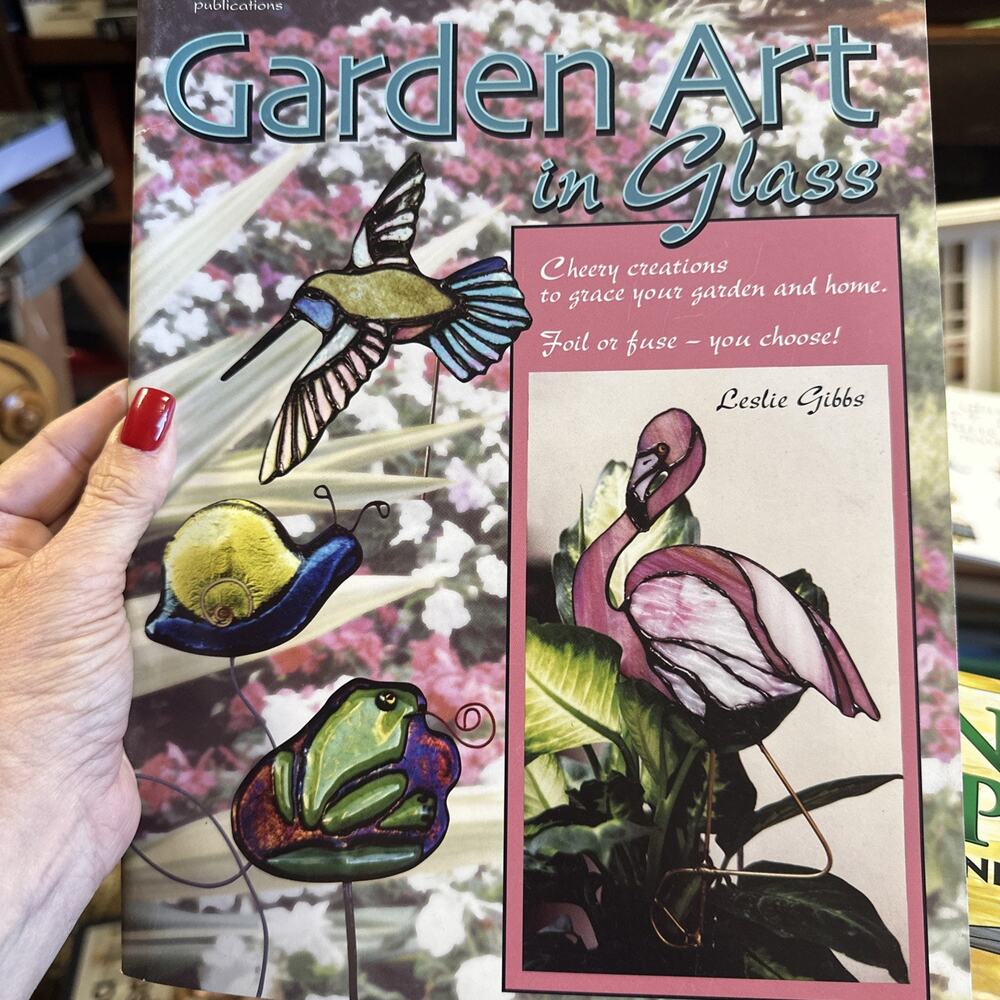 CKE Garden Art‎ in Glass by Leslie Gibbs Stained Design Pattern Book 2001 OOP